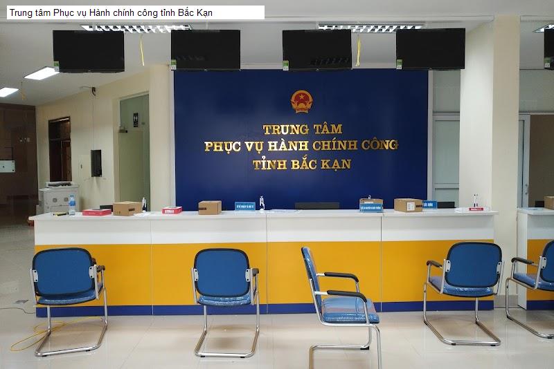 Trung tâm Phục vụ Hành chính công tỉnh Bắc Kạn
