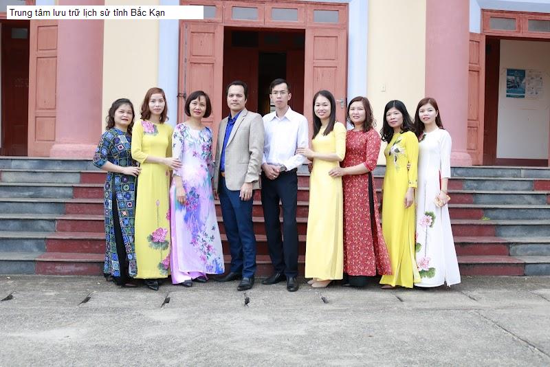 Trung tâm lưu trữ lịch sử tỉnh Bắc Kạn