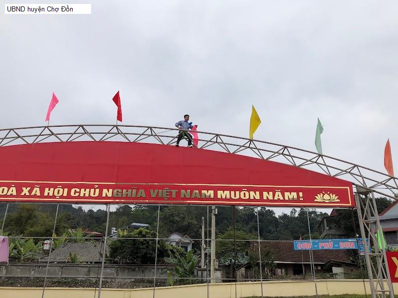 UBND huyện Chợ Đồn