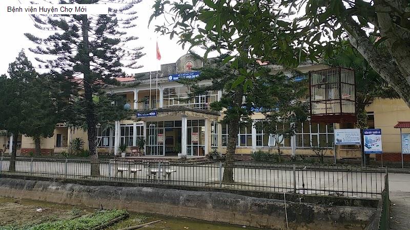 Bệnh viện Huyện Chợ Mới